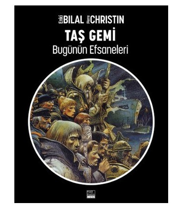 Bugünün Efsaneleri 2 &#8211; Taş Gemi