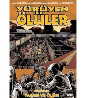 Yürüyen Ölüler 24 – Fısıltıdan Çığlığa