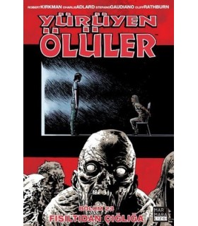 Yürüyen Ölüler 23 – Fısıltıdan Çığlığa