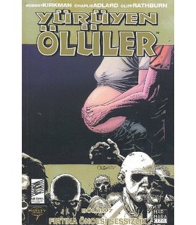 Yürüyen Ölüler 7 – Fırtına Öncesi Sessizlik