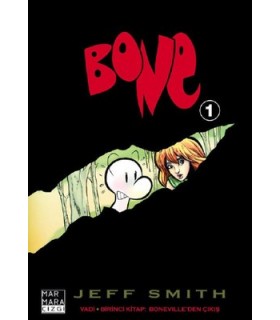Bone Sayı 1- Vadi – Boneveille’den Çıkış Ocak 2011