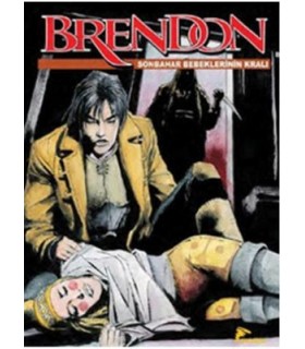 Brendon 15 – Sonbahar Bebeklerinin Kralı – Lostville – Masumların Gözyaşları