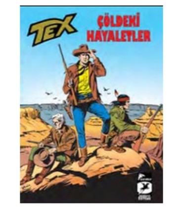 Tex Klasik Seri 5 – Çöldeki Hayaletler – İntikam Süvarileri