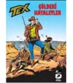 Tex Klasik Seri Cilt 5 Çöldeki Hayaletler, İntikam Süvarileri