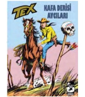 Tex Klasik Seri 4 – Kafa Derisi Avcıları – Ölü Şehir