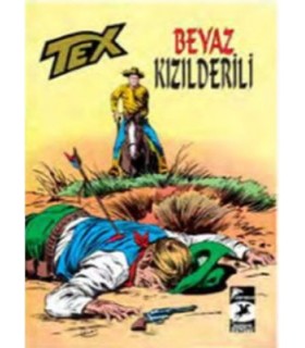 Tex Klasik Seri 2 – Beyaz Kızılderili – Kara Düğüm