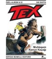 Tex Özel Seri Cilt 8 Muhteşem Kanun Kaçağı