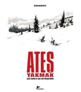 Ateş Yakmak