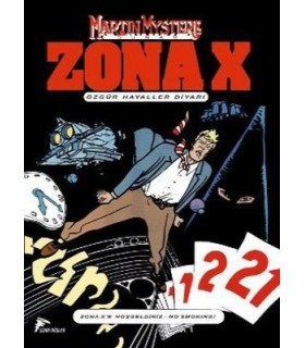 Zona-X Sayı: 1 Özgür Hayaller Diyarı