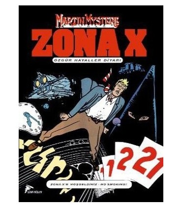 Zona-X Sayı: 1 Özgür Hayaller Diyarı