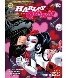 Harley Quinn Cilt 3-Öp Öp Vur Bıçakla