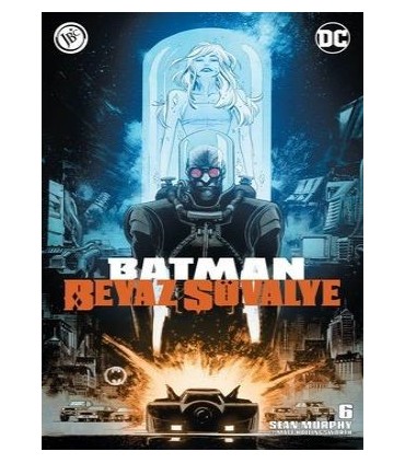 Batman Beyaz Şövalye Sayı 6