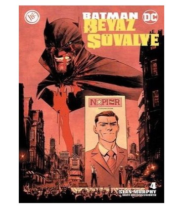 Batman Beyaz Şövalye Sayı 4