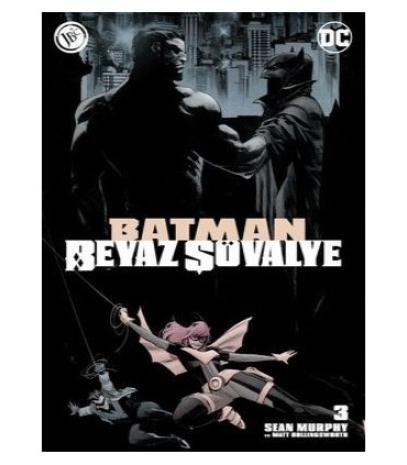 Batman Beyaz Şövalye Sayı 3