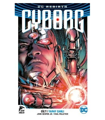 Cyborg Rebirth Cilt 1 – Yapay Canlı