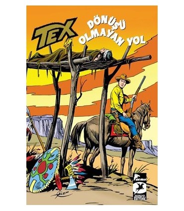 Tex Klasik Seri 39-Dönüşü Olmayan Yol