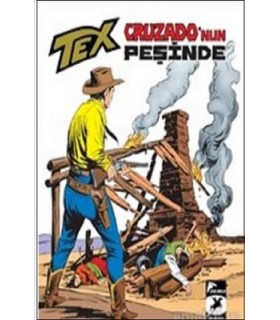 Tex Klasik 38-Cruzado’nun Peşinde