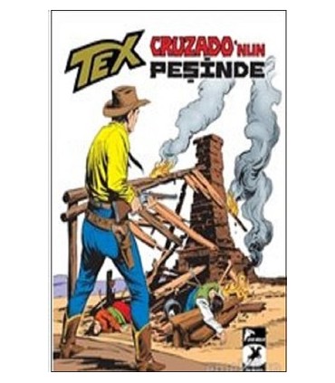 Tex Klasik 38-Cruzado&#8217;nun Peşinde