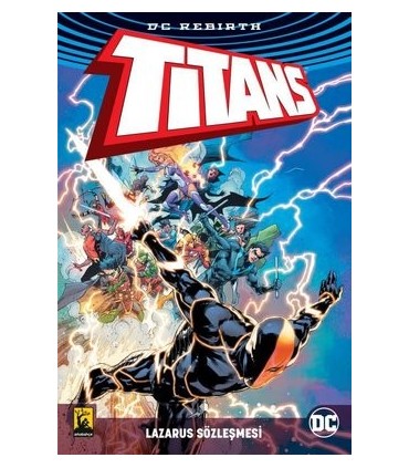 DC Rebirth Titans Lazarus Sözleşmesi