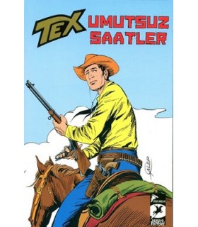 Tex Klasik Seri 37-Umutsuz Saatler
