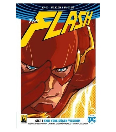 DC Rebirth-Flash Cilt 1-Aynı Yere Düşen Yıldırım