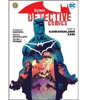Batman-Dedektif Hikayeleri Cilt 8-Kahramanların Kanı