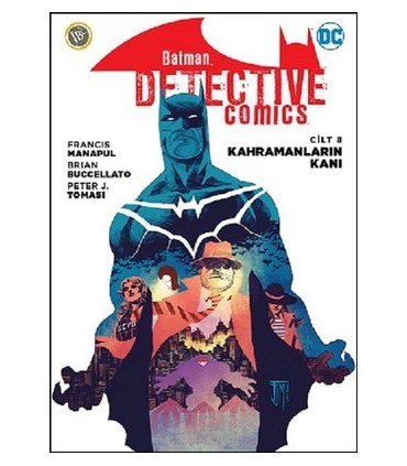 Batman-Dedektif Hikayeleri Cilt 8-Kahramanların Kanı